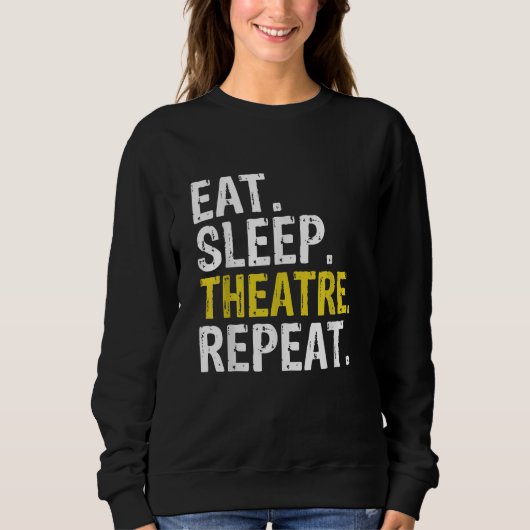 食べSleep Theater Repeat Actor Gift スウェットシャツ (正面)