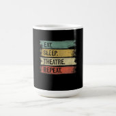 食べSleep Theater Repeat Theater Tech Gift Actor コーヒーマグカップ (中央)