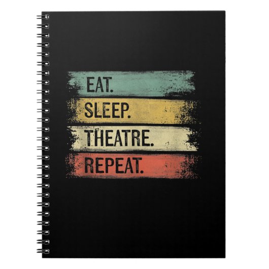 食べSleep Theater Repeat Theater Tech Gift Actor ノートブック (正面)