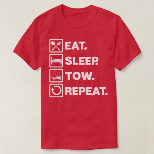 食べSleep Tow Truck運転車トラック車の Tシャツ (デザイン正面)