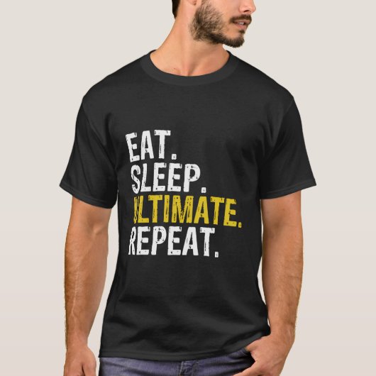 食べSleep Ultimate Frisbee Repeat Gift Tシャツ (正面)