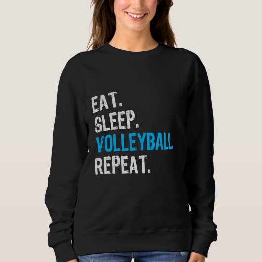 食べSleep Volleyball Repeatおもしろい, Volleyball Tee スウェットシャツ (正面)