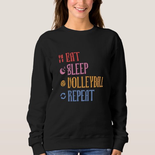 食べSleep Volleyball Repeat Volleyball Team スウェットシャツ (正面)