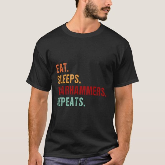 食べSleep Warhammers Repeat Gamer Gaming Vid Tシャツ (正面)