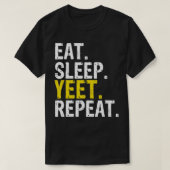 食べSleep Yet Repeat Gift Tシャツ (デザイン正面)