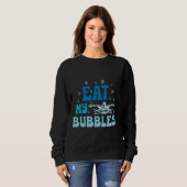 食べSwimming TeesのおもしろいMy Bubblesことわざ スウェットシャツ (正面フル)