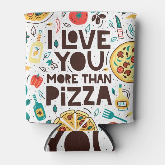 食イタリアンべ物、ピザ大好きレタリング。 缶クーラー (正面)