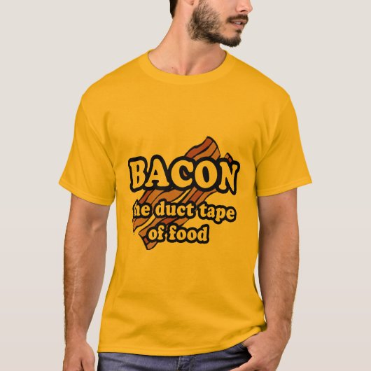 食品のダクトテープにベーコン Tシャツ (正面)