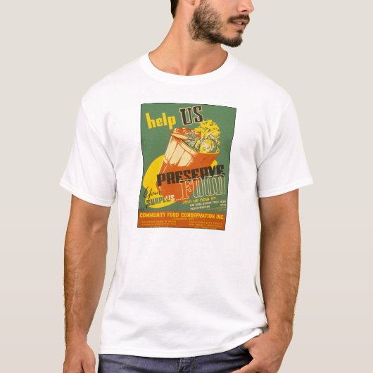 食品救済ヴィンテージWW1ポスターの保存 Tシャツ (正面)