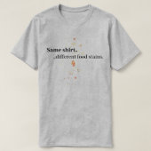食品汚れ付き面白いシャツおもしろい、ギフトアイディア Tシャツ (デザイン正面)