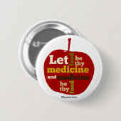 食物を汝の薬とし薬を汝の食物とする 缶バッジ (正面&裏面)