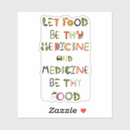 食物を汝の薬、医学を汝の食物とすべし シール