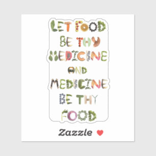 食物を汝の薬、医学を汝の食物とすべし シール