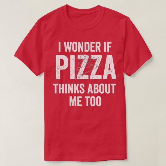 食疑問に思好もしきに考えもピザを食べる Tシャツ (デザイン正面)