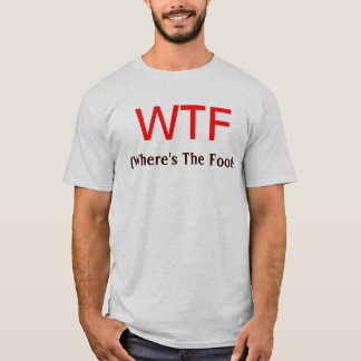 (食糧があるかところ) WTF Tシャツ