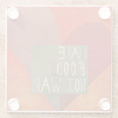 食糧ない戦争をして下さい ガラスコースター (裏面)