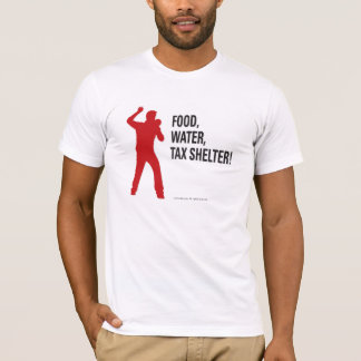 食糧、水、税金逃れの隠れみの! Tシャツ