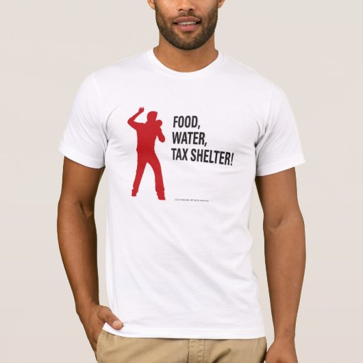 食糧、水、税金逃れの隠れみの! Tシャツ (正面)
