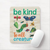 飢えた毛虫 |すべての生き物に優しく マウスパッド (マウス)