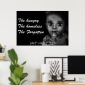 飢え、ホームレス、忘れ ポスター (ホームオフィス)