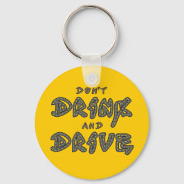飲まないでキーチェーンを駆動 キーホルダー