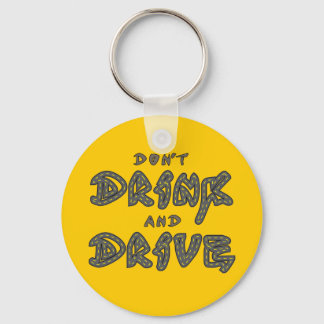 飲まないでキーチェーンを駆動 キーホルダー