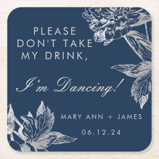 「飲まないで」フローラ銀シンプル海軍 スクエアペーパーコースター (正面)