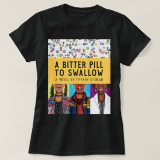 飲み下す苦い錠剤 - 記念版 Tシャツ