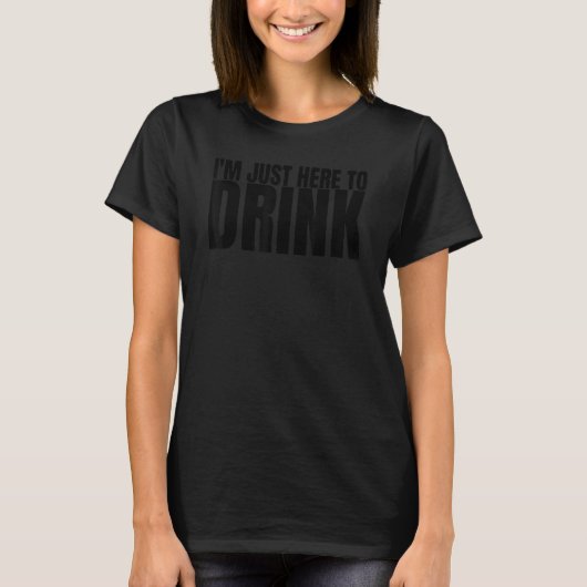 飲み会のためだけに来た 飲み会サークル 独身最後のパーティ Tシャツ (正面)