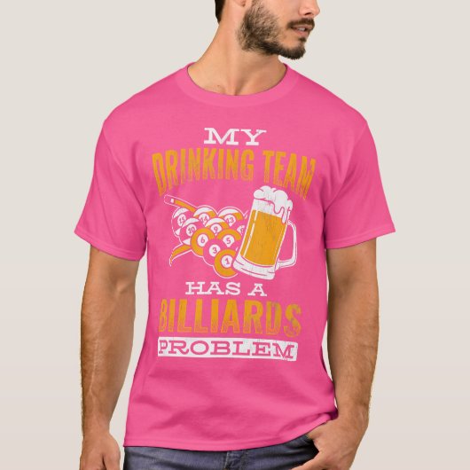 飲み会のキュープールビリヤードに問題がある Tシャツ (正面)