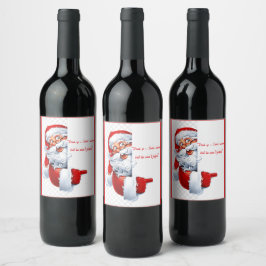 「飲み干せ – サンタが見てるけど、判断はしないよ！」 ワインラベル