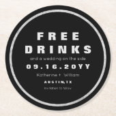 飲み物のおもしろいな保存を日付の銀および黒解放して下さい ラウンドペーパーコースター (正面)