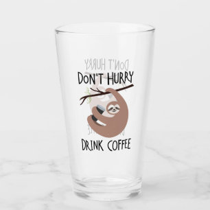 飲み物のコーヒーを急がせないで下さい タンブラーグラス