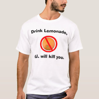 飲み物のレモネード、O.J.は殺します Tシャツ