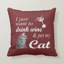 飲み物のワインは及び私の猫をかわいがります クッション