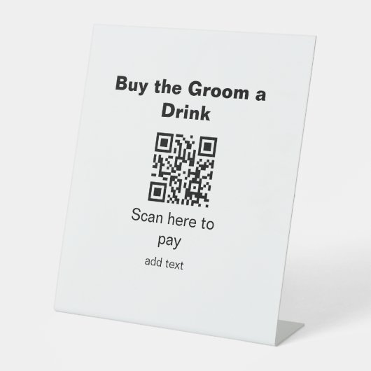 飲み物の行商人を新郎に支払う学士QRスキャン 台座サイン (正面)