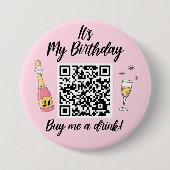 飲み物のQRコー買ドが私の誕生日だ 缶バッジ (正面)