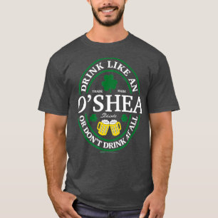 飲み物はOShea ShamrockSt patricks day Tシャツ