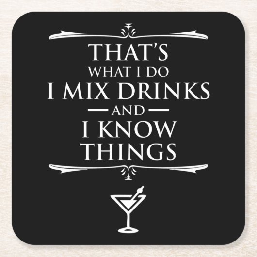 飲み物を混ぜて知っているのはそういうもんだ スクエアペーパーコースター (正面)