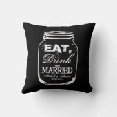 飲み物を食べ、結婚したなメーソンジャーの装飾用クッションがあって下さい クッション (裏面)