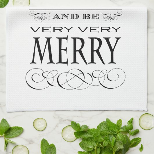 飲み物を食べ、非常に非常にメリーでエレガントなデザインがあって下さい キッチンタオル (折り畳み)