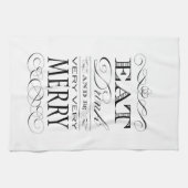 飲み物を食べ、非常に非常にメリーでエレガントなデザインがあって下さい キッチンタオル (横)