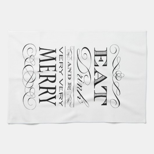 飲み物を食べ、非常に非常にメリーでエレガントなデザインがあって下さい キッチンタオル (横)