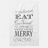飲み物を食べ、非常に非常にメリーでエレガントなデザインがあって下さい キッチンタオル (縦)