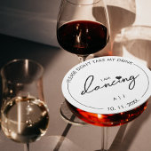 飲み物を飲まないで私は踊りモダンだ ラウンドペーパーコースター