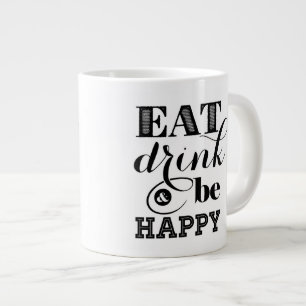 、飲み物食べ、幸せがあって下さい ジャンボコーヒーマグカップ
