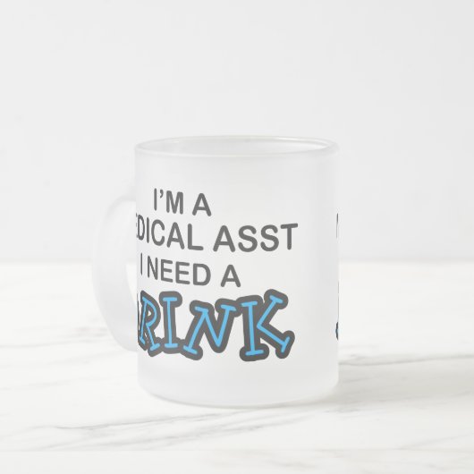 飲み物-医学のAsst --を必要として下さい フロストグラスマグカップ (正面左)