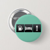 飲み物、睡眠および理髪店 缶バッジ (正面&裏面)