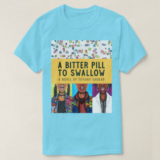 飲み込みにくい苦い錠剤 - アニバーサリー・エディション Tシャツ