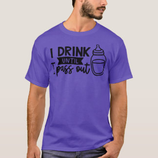 飲み過ぎるまで飲む Tシャツ
